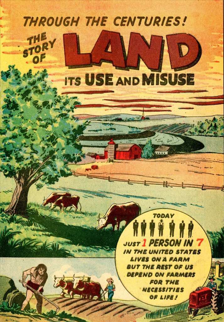 The Story of Land Its Use and Misuse