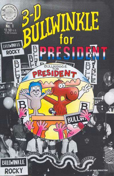 Bullwinkle for President in 3-D