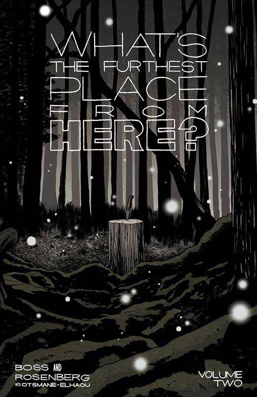 What’s the Furthest Place From Here? Book #2