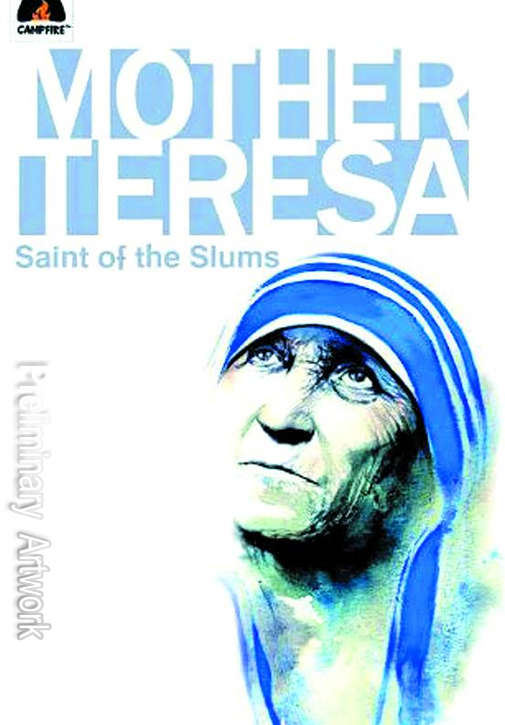 Mother Teresa: Saint of the Slums
