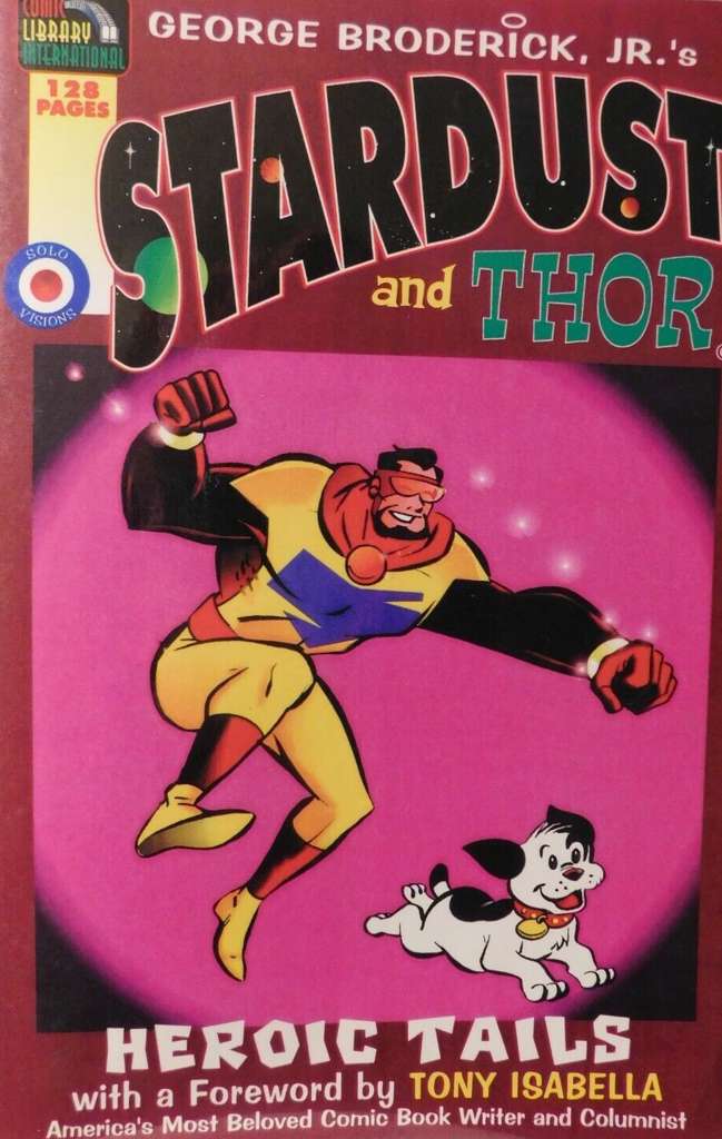 Stardust &amp; Thor: Heroic Tales