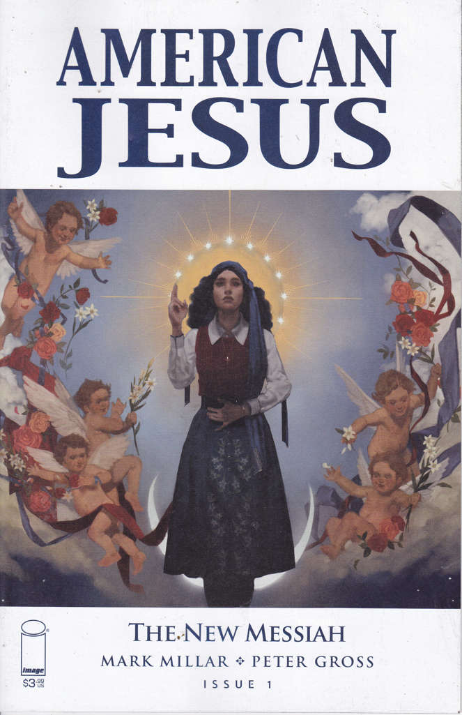 American Jesus: The New Messiah