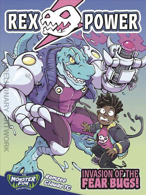 Rex Power: Invasion of the Fear Bugs!