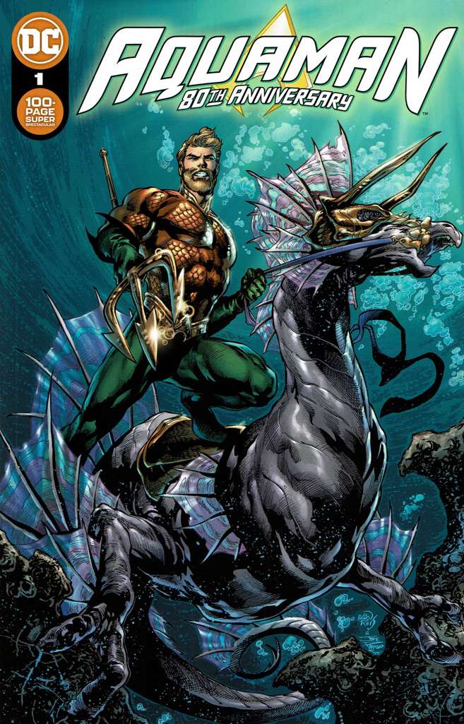 Aquaman 80th Anniversary Special 100-Page Super Spectacular
