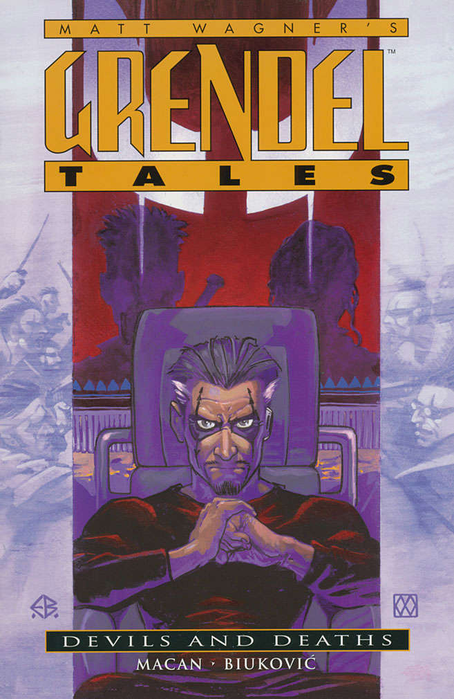 Grendel Tales: Devils and Deaths Book #1