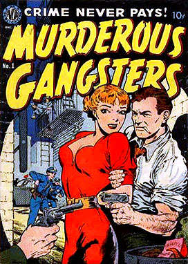 Murderous Gangsters