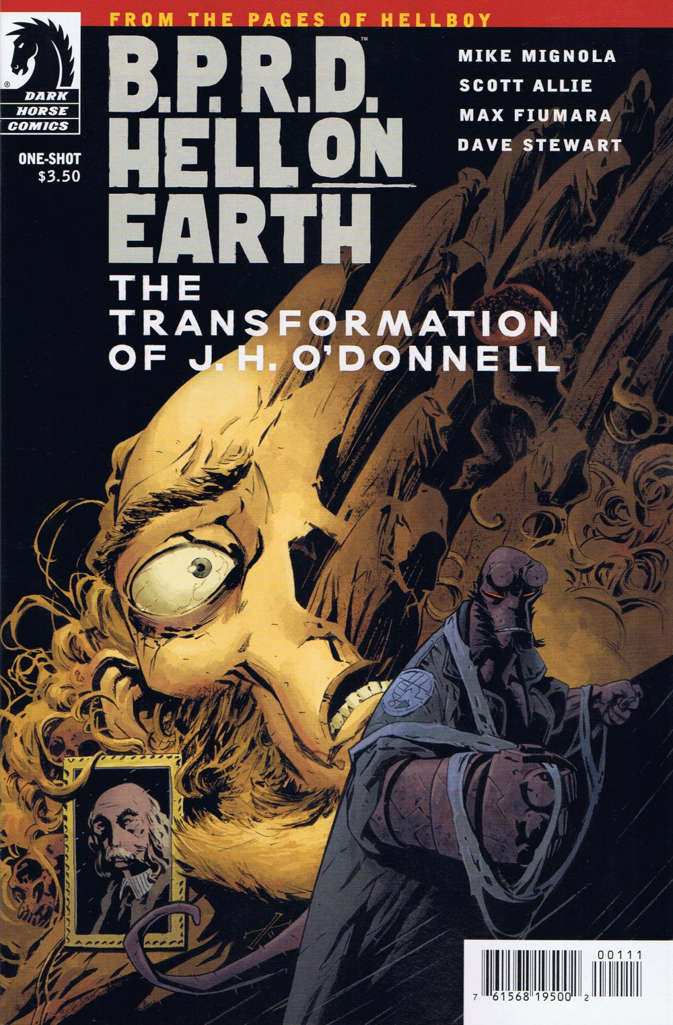 B.P.R.D. Hell on Earth: The Transformation of J. H. O’Donnell