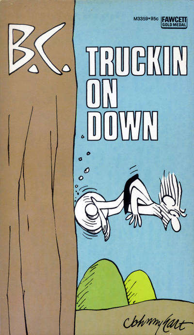 B.C. Truckin on Down