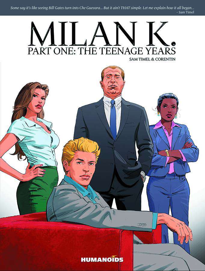 Milan K.: The Teenage Years
