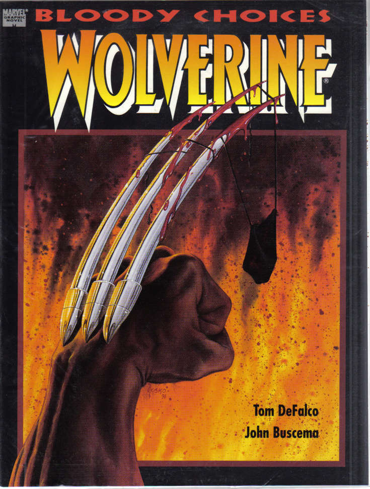 Wolverine: Bloody Choices