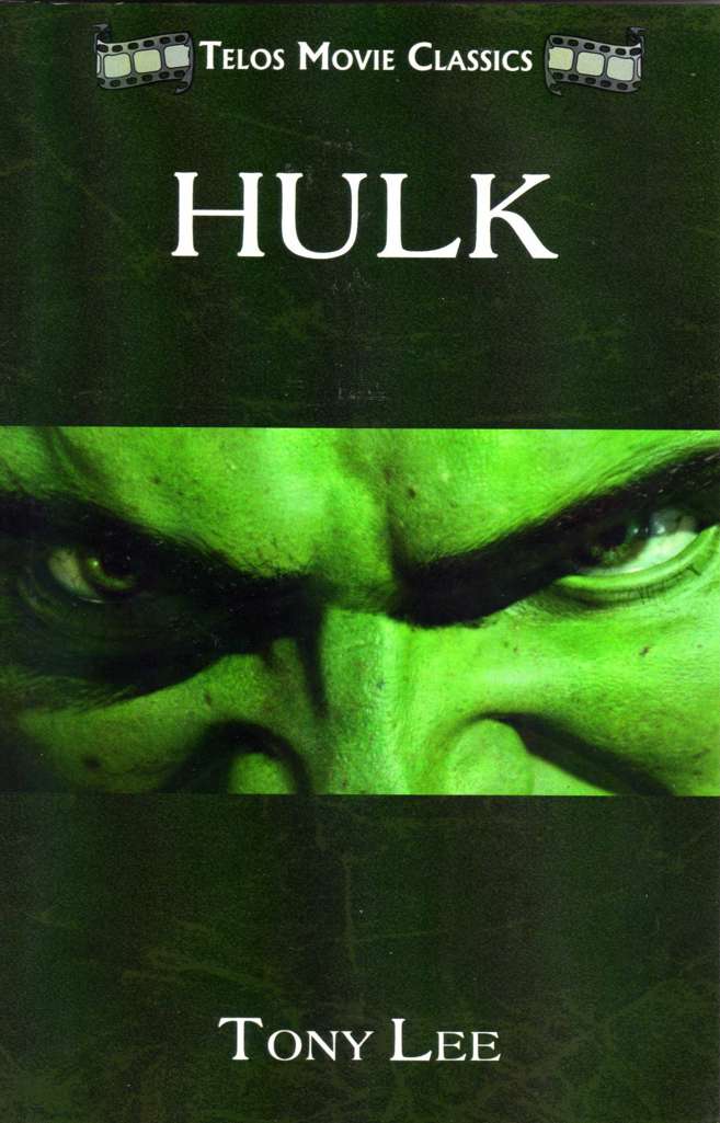Telos Movie Classics: Hulk