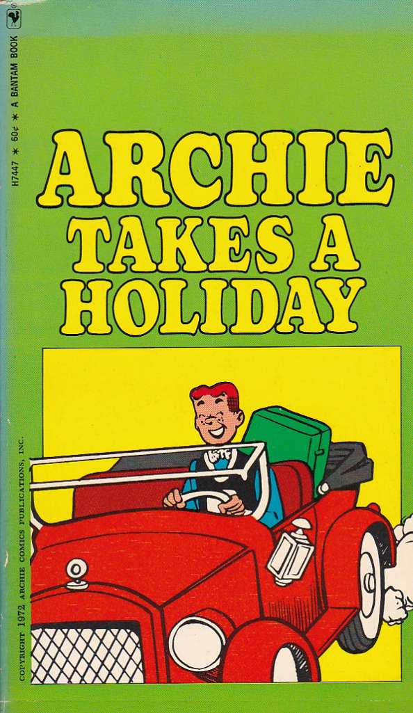 Archie Takes A Holiday