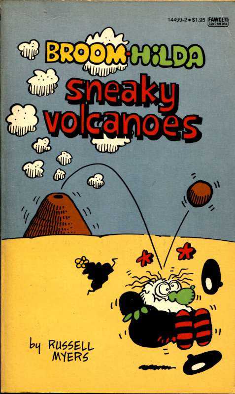 Broom-Hilda: Sneaky Volcanoes
