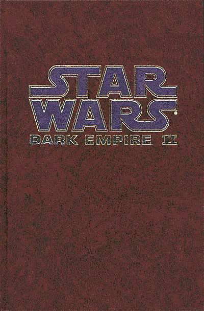 Star Wars: Dark Empire II Book #1 Hardcover