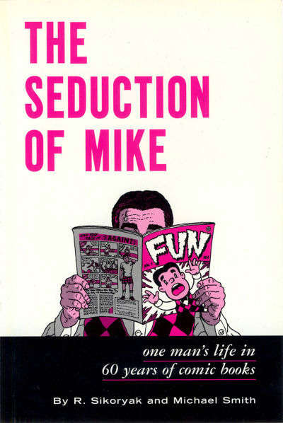 The Seduction of Mike