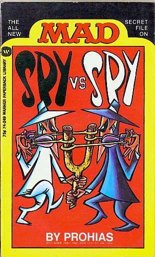 The All New MAD Secret File on Spy vs. Spy
