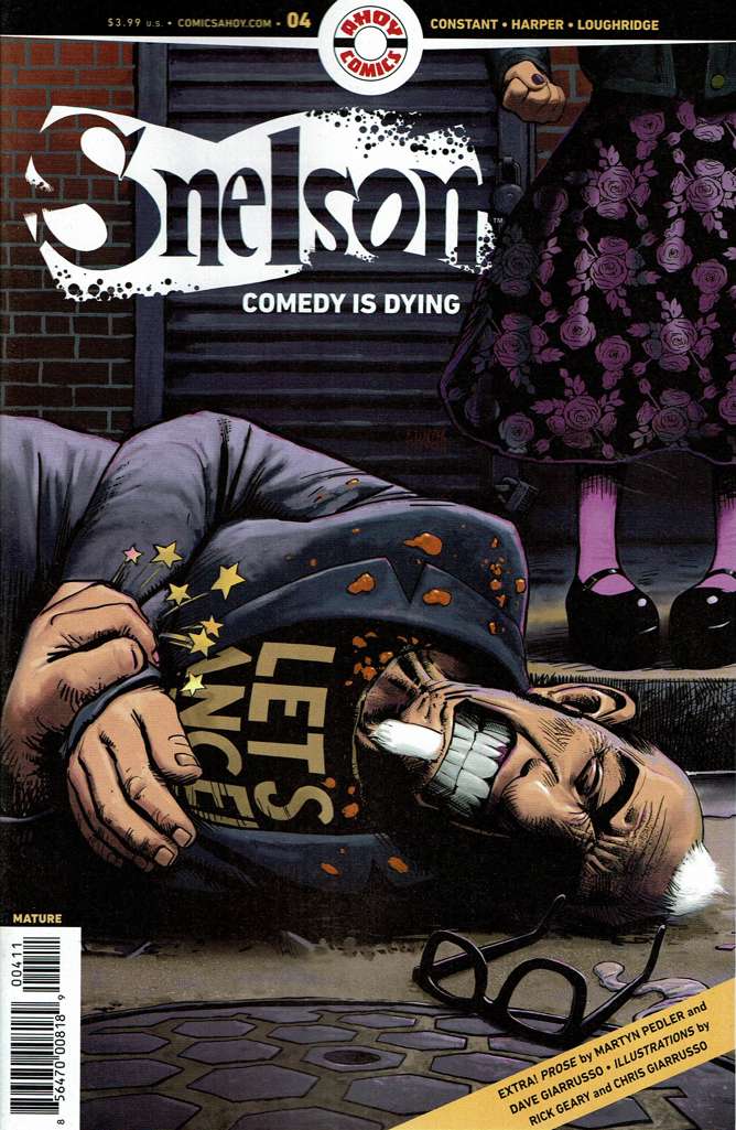 Snelson: Comedy is Dying #4