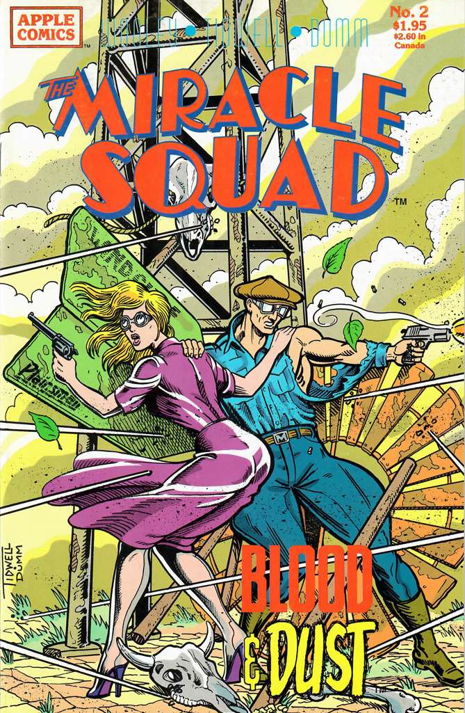 The Miracle Squad: Blood and Dust #2