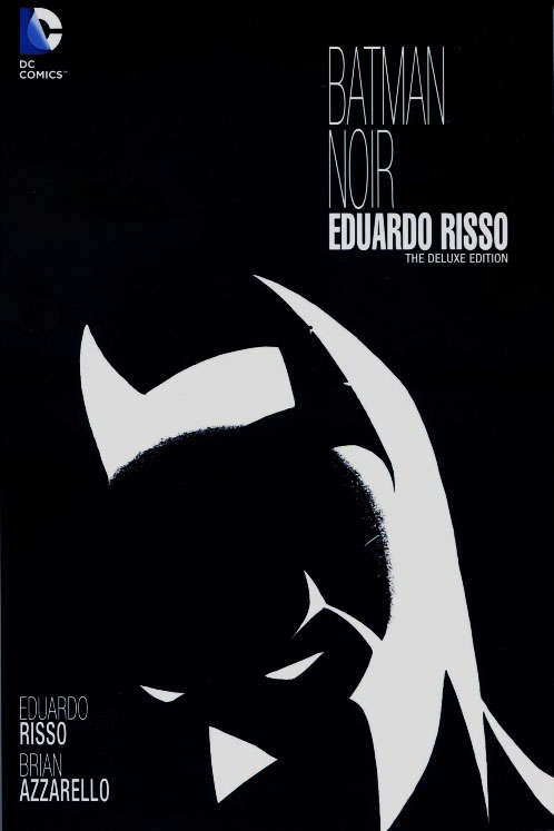 Batman Noir: Eduardo Risso