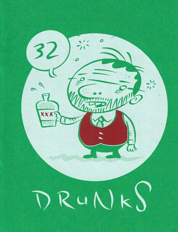 32 Drunks