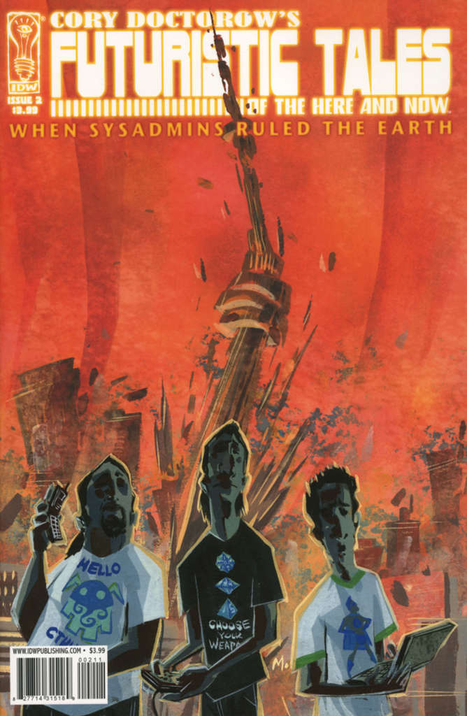 Futuristic Tales of the Here and Now (Cory Doctorow’s…) #2