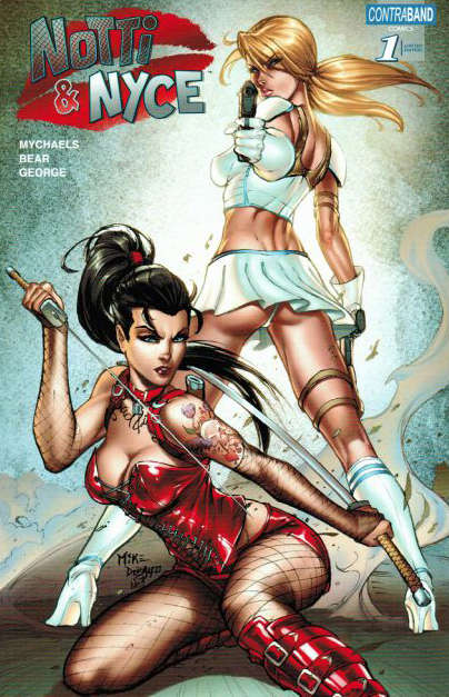 Notti &amp; Nyce (Contraband)