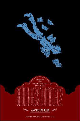 Awesome: The Indie Spinner Rack Anthology #2