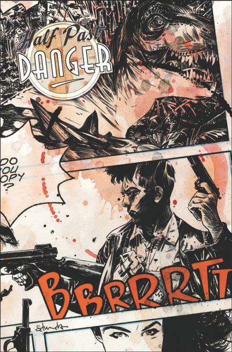 Half Past Danger #1 Variation A