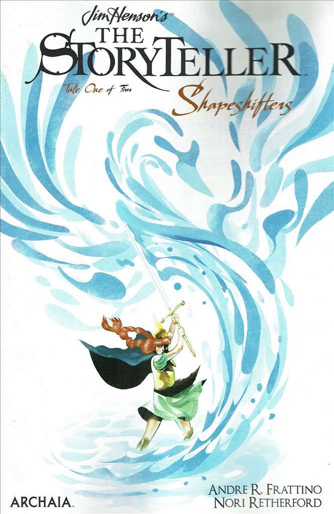 The Storyteller: Shapeshifters (Jim Henson’s…)