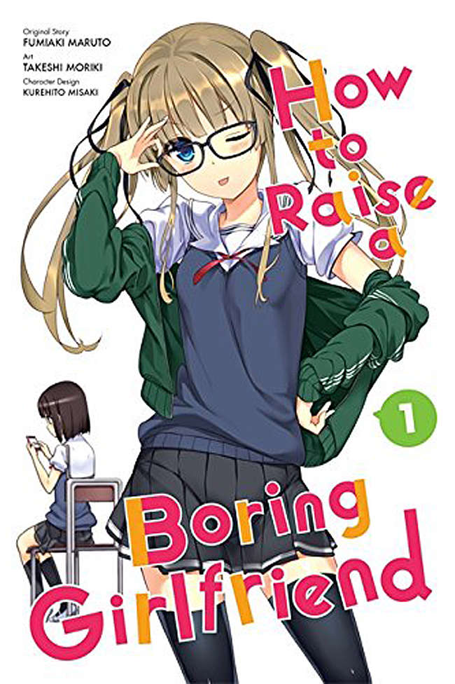 How To Raise A Boring Girlfriend