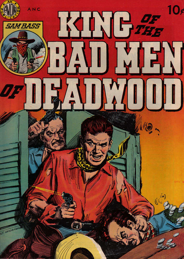 King of the Bad Men of Deadwood