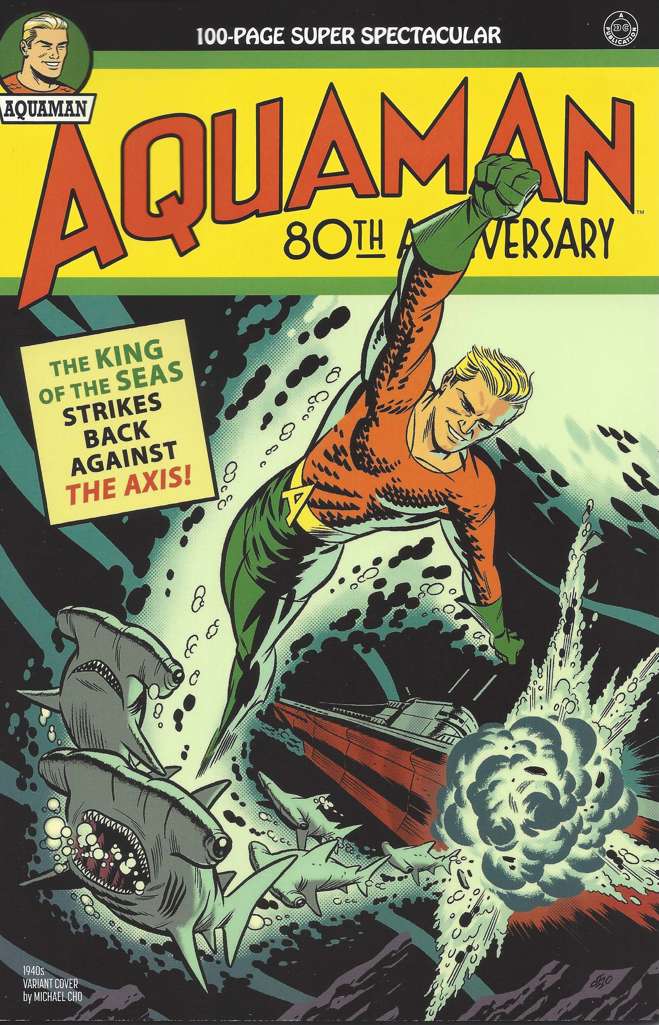 Aquaman 80th Anniversary Special 100-Page Super Spectacular #1 Variation A