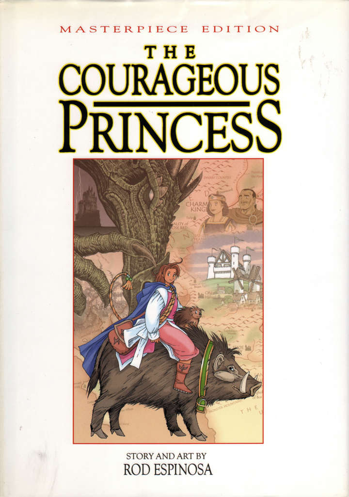 The Courageous Princess #1 Hardcover