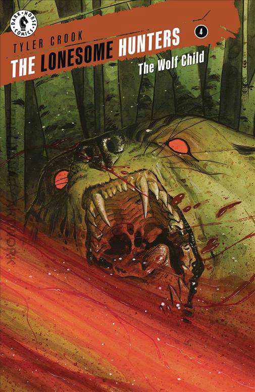 The Lonesome Hunters: The Wolf Child #4