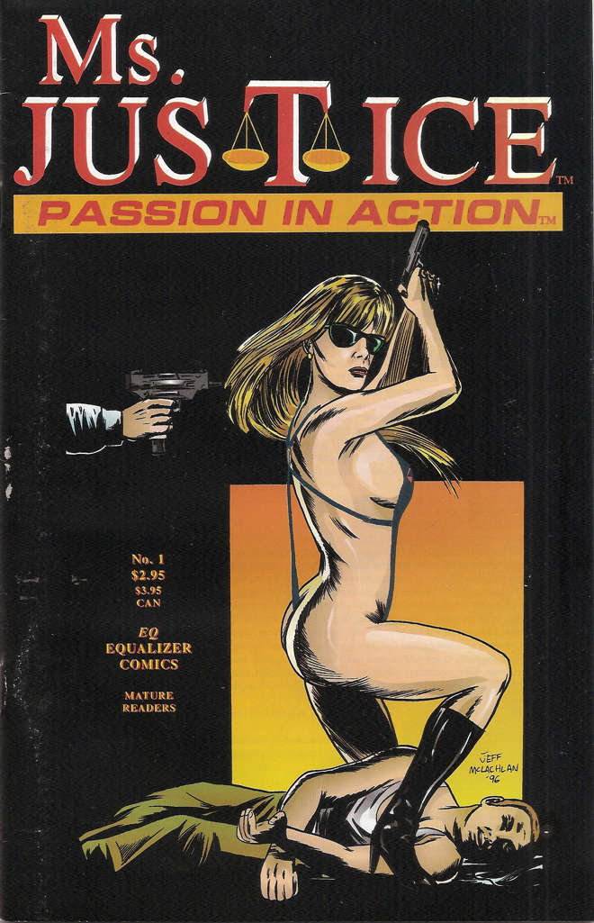 Ms. Justice: Passion In Action #1