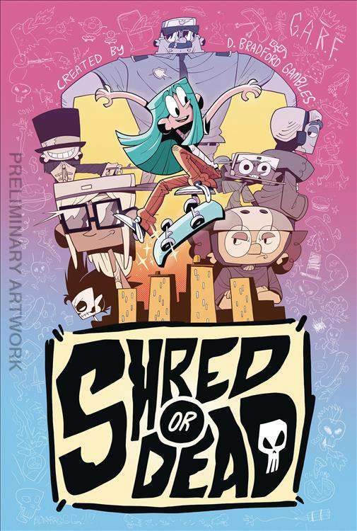 Shred or Dead