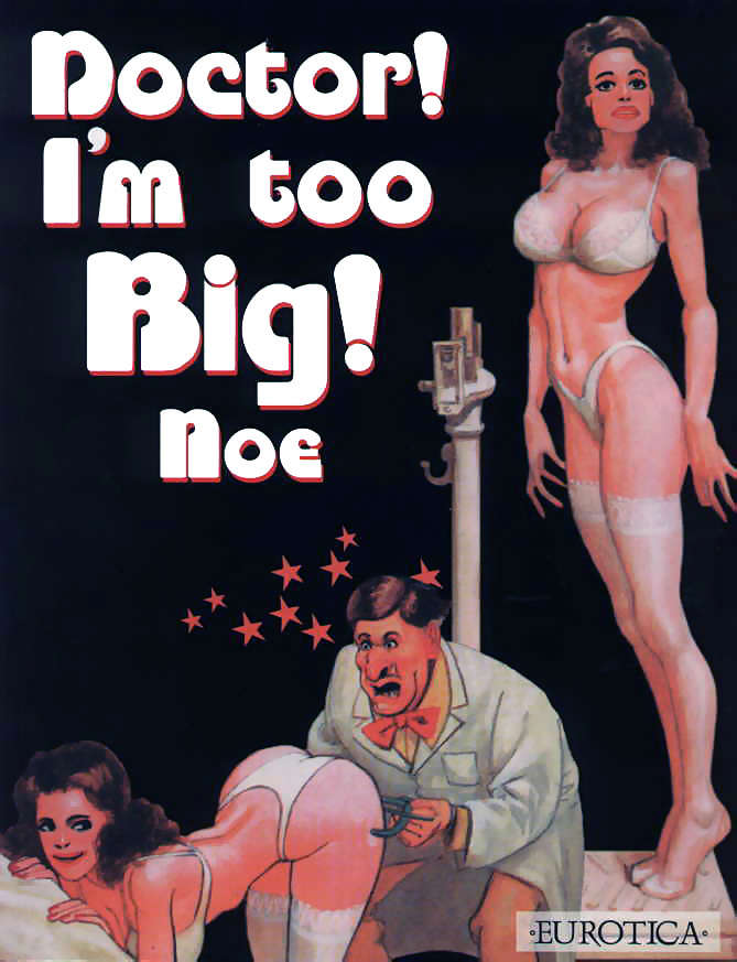 Doctor! I’m Too Big!