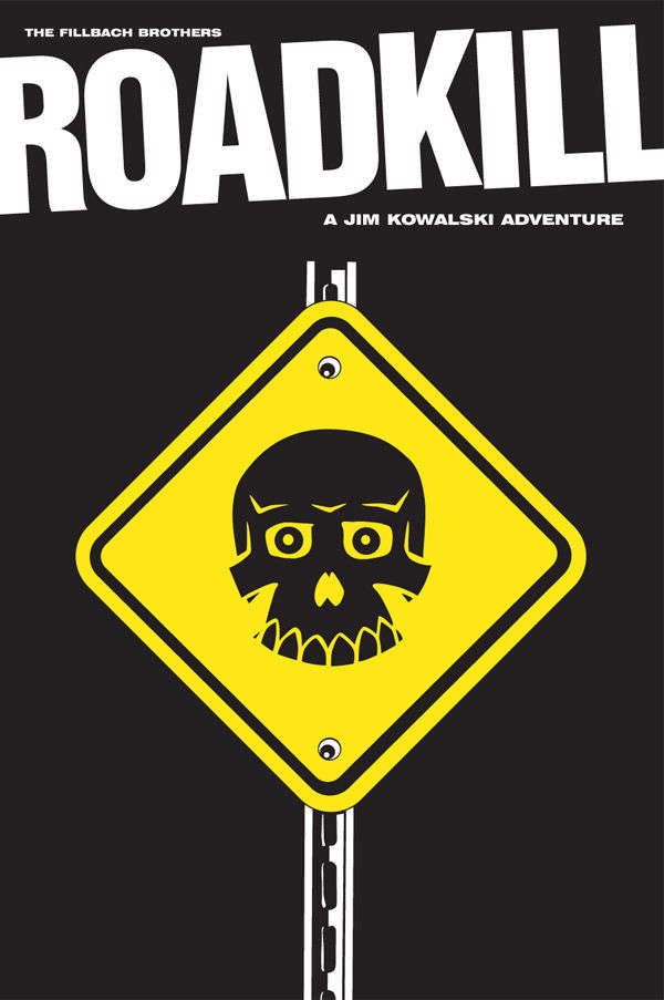 Roadkill: A Jim Kowalksi Adventure