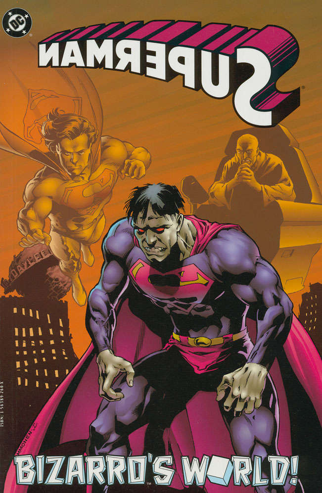 Superman: Bizarro’s World