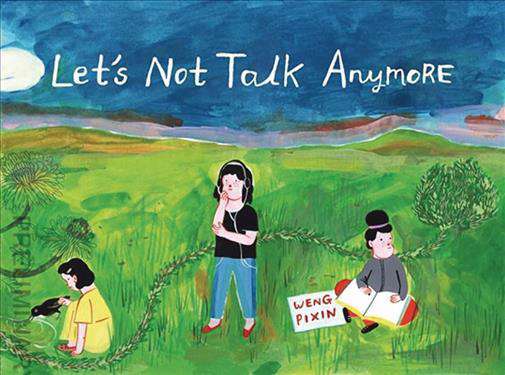 Let’s Not Talk Anymore