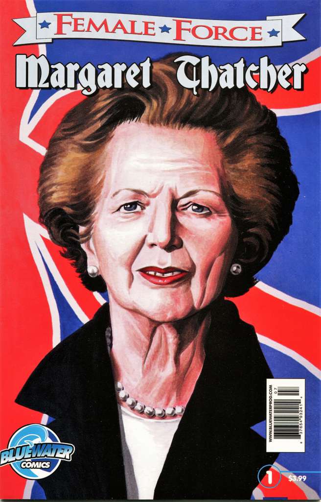 Female Force: Margaret Thatcher