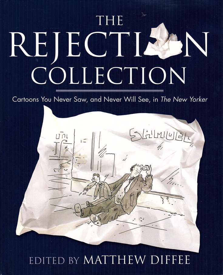 The Rejection Collection