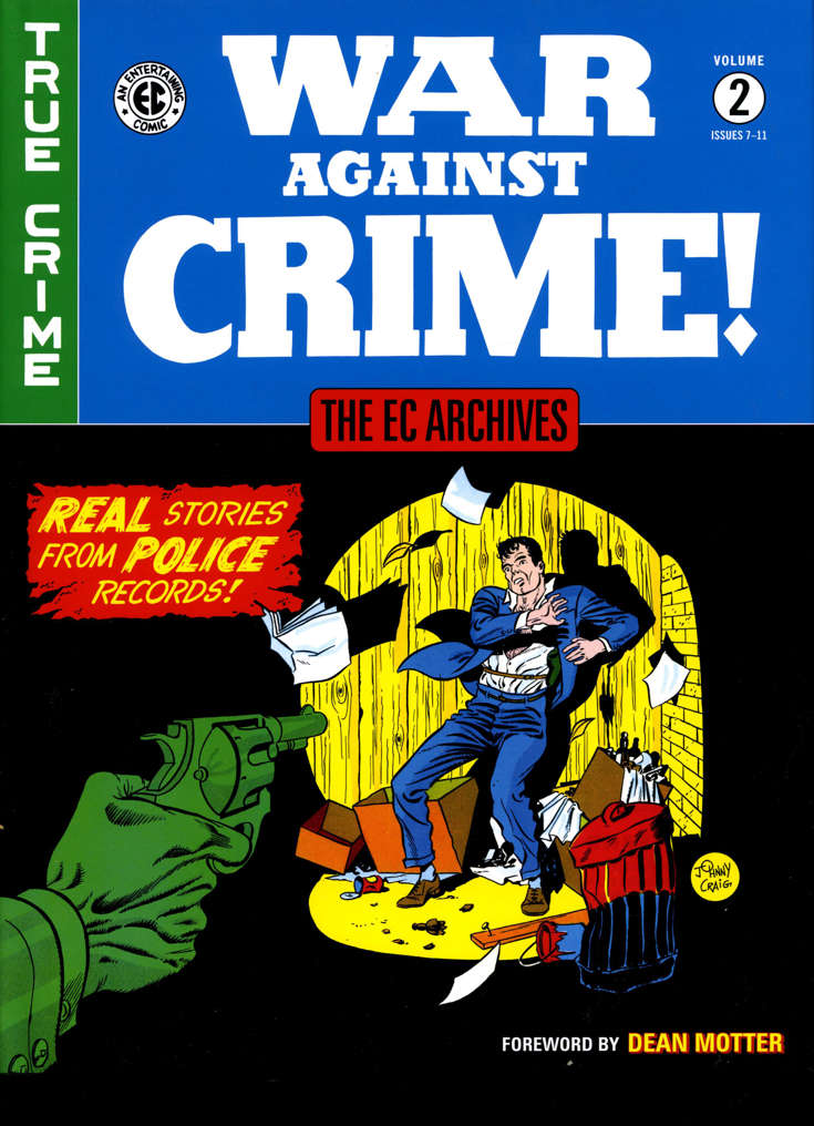 The EC Archives: War Against Crime #2 Hardcover
