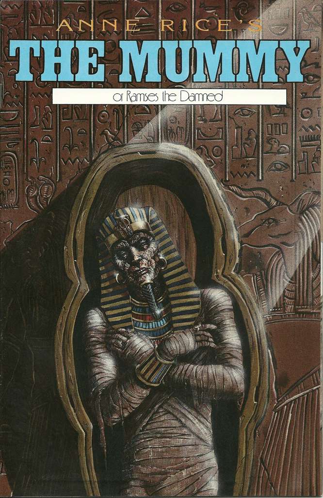 The Mummy or Ramses the Damned (Anne Rice’s…) #10