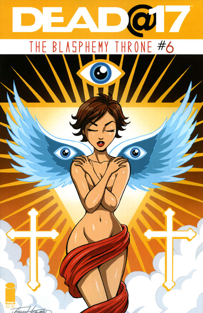 Dead@17: The Blasphemy Throne #6