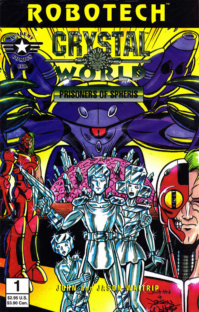 Robotech: Crystal World: Prisoners of Spheris