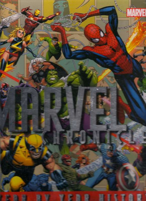 Marvel Chronicles: A Year by Year History