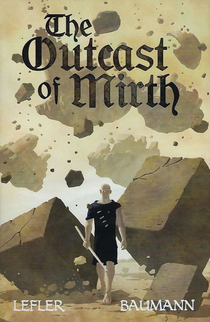 The Outcast of Mirth