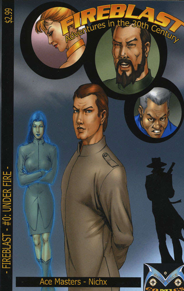 Fireblast, Adventures in the 30th Century