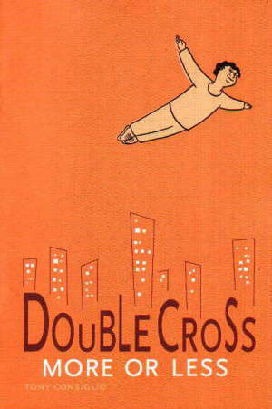 Double Cross! Book #1